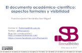 El documento academico científico aspectos formales y visibilidad