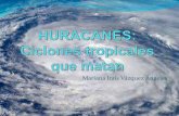 Huracanes:Ciclones que matan
