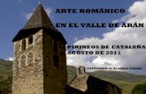 Arte románico. Valle Arán. Pirineos de Cataluña. España 2011