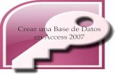 Creacion de una base de datos de access 2007