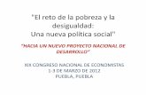 02-03-12 El reto de la pobreza y la desigualdad: una nueva política social
