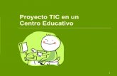 Proyecto TID en un centro educativo