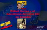 Rafael Correa y el Socialismo del Siglo XXI