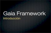 Gaia framework, introducción.