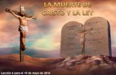 2T2014 Lección 6 - La Muerte De Cristo y La Ley - Presentación