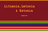 Lituania , letonia y estonia