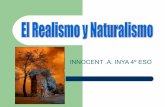 El Realismo Y El Naturalismo