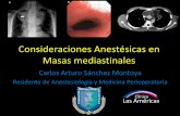 Consideraciones anestésicas en masas mediastinales
