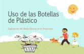 Uso de las botellas de plástico