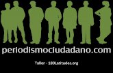 Taller Periodismo Ciudadano 180latitudes.org