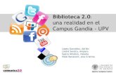 Biblioteca 2.0, una realidad en el Campus Gandia UPV [Comunicación]