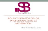 Roles y desafíos de los profesionales de la información