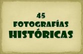 45 fotografas histricas