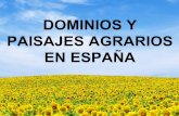 Dominios y paisajes agrarios en España