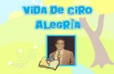 ViDa De CiRo ALeGRiA