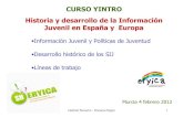 Historia SIJ España Europa - Curso YINTRO Murcia 2012