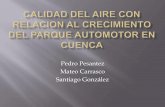 Calidad del aire cuenca Ecuador en relacion con el crecimiento del parque automotor