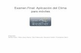 Examen final, aplicación del clima: Your Weather