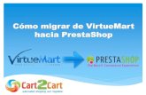 Cómo migrar de VirtueMart a PrestaShop con Cart2Cart