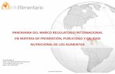 MARCO REGULATORIO INTERNACIONAL EN MATERIA DE PROMOCIÓN, PUBLICIDAD Y CALIDAD  NUTRICIONAL DE LOS ALIMENTOS