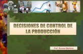 Sesión 3 decisiones sobre control de producción