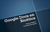 Google docs en bioética