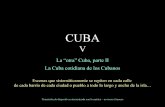 Cuba V - La otra Cuba - 2 (por: carlitosrangel)