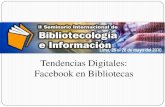 Facebook en bibliotecas / Celso Gonzales