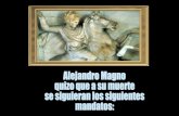 Alejandro Magno.