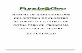 Manual de administrador del sistema de registro academico y control de notas FundaGeo