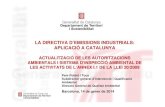 Aplicació de la Directiva d’Emissions Industrials (DEI) a Catalunya: Actualització de les autoritzacions ambientals dels establiments DEI i incorporació dels requisits d’inspecció