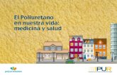 El Poliuretano en nuestra vida: medicina y salud