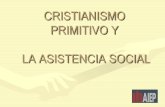 Cristianismo primitivo y  asistencia social