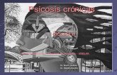 Psicosis Cronicas3
