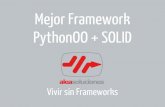Mejor framework-pythonoo-solid