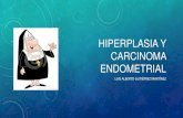 Hiperplasia y carcinoma endometrial