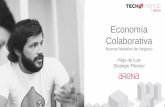 Economía Colaborativa & Nuevos Modelos de Negocio | Arena Tech&Trends 2014 | Iñigo de Luis