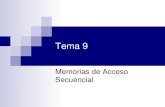 Tema 9: Memorias de Acceso Secuencial.