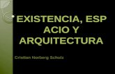 Existencia, espacio y arquitectura