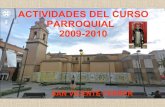 Resumen actividades Parroquia San Vicente Ferrer 2009-2010