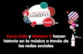 Coca-Cola y Maroon 5 hacen historia en la música a través de las redes sociales