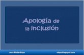 Apología de la inclusión.