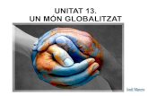 Unitat 13   un món globalitzat
