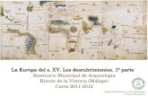 La expansión europea en el siglo XV. Primera parte