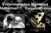 Alzheimer y esquizofrenia