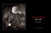 Victor Hugo   Poema Te Deseo