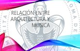 Arquitectura y musica