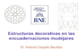 Estructuras decorativas en las encuadernaciones mudéjares. Antonio Carpallo Bautista