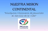 Nuestra mision continental