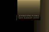 Atención Plena - Jon Kabat-Zinn (por: carlitosrangel)
